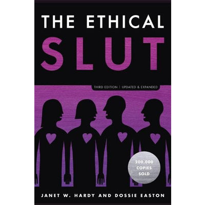 Ethical Slut - Janet W. Hardy, Dossie Easton