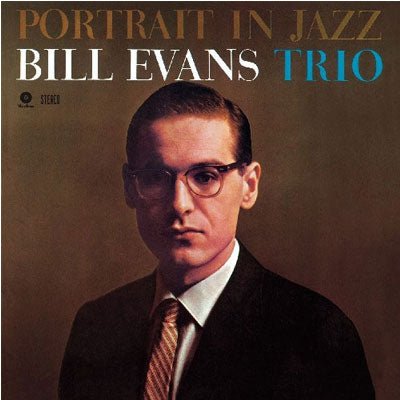 Evans Trio, Bill - Portrait in Jazz (Vinyl) - Happy Valley Bill Evans Trio Vinyl