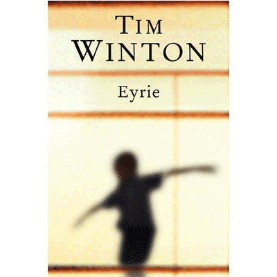 Eyrie - Happy Valley Tim Winton Book