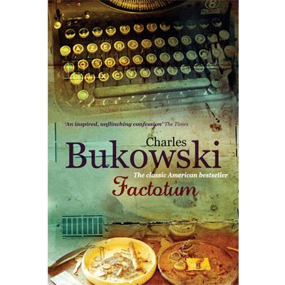Factotum - Happy Valley Charles Bukowski Book