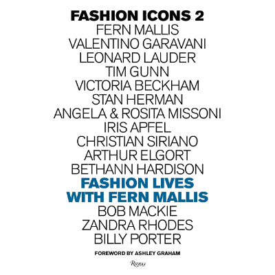 Fashion Icons 2:  Fashion Lives with Fern Mallis