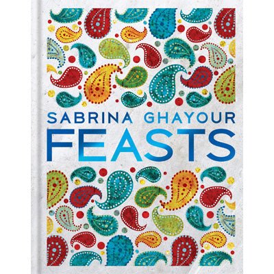 Feasts - Happy Valley Sabrina Ghayour Book