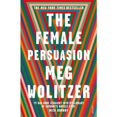 Female Persuasion - Happy Valley Meg Wolitzer Book
