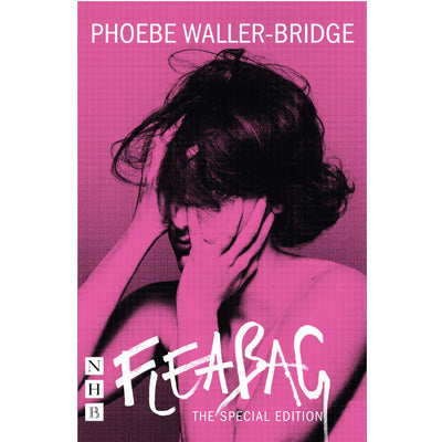 Fleabag : The Special Edition - Phoebe Waller-Bridge