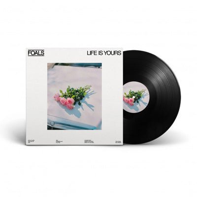 Foals - Life Is Yours (Vinyl) - Happy Valley