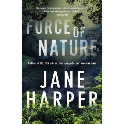 Force Of Nature - Happy Valley Jane Harper Book