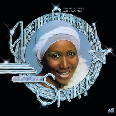 Franklin, Aretha - Sparkle (Limited Crystal Clear Vinyl) - Happy Valley Aretha Franklin Vinyl