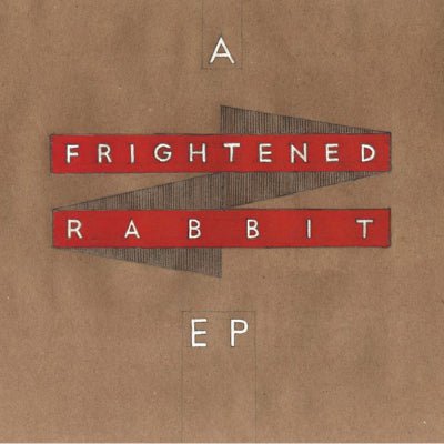 Frightened Rabbit - A Frightened Rabbit EP (10" Vinyl) (RSD2022) - Happy Valley Frightened Rabbit Vinyl