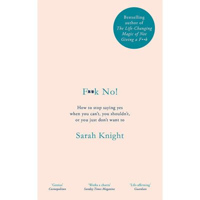 Fuck No! - Happy Valley Sarah Knight Book