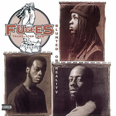 Fugees - Blunted On Reality (2026 Vinyl Reissue)