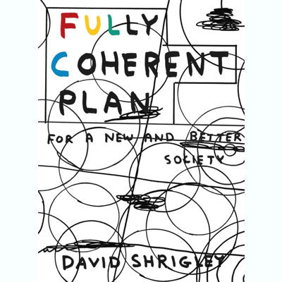 Fully Coherent Plan - Happy Valley David Shrigley Book
