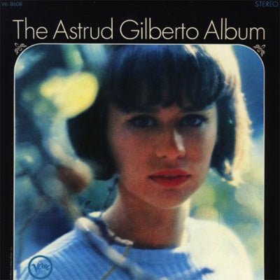 Gilberto, Astrud - Astrud Gilberto Album (Vinyl) - Happy Valley Astrud Gilberto Vinyl