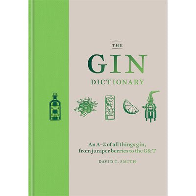 Gin Dictionary - Happy Valley David T. Smith Book