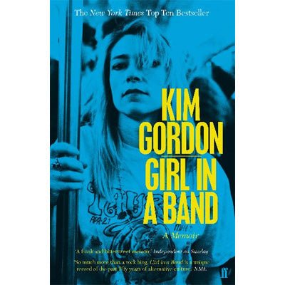Girl in a Band - Happy Valley Kim Gordon Book