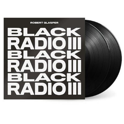 Glasper, Robert - Black Radio III (Standard 2LP Vinyl) - Happy Valley Robert Glasper Vinyl