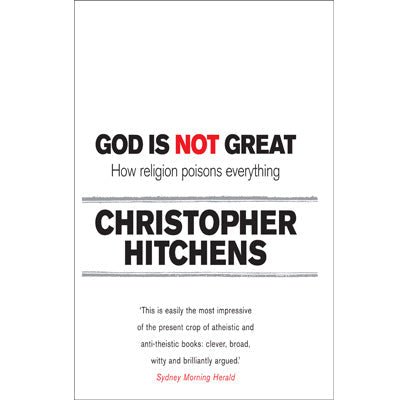 God is Not Great: How Religion Poisons Everything - Happy Valley Christopher Hitchens Book