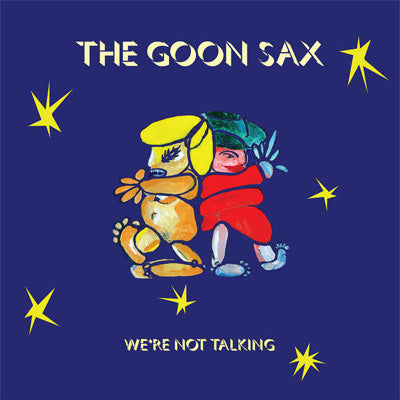 Goon Sax, The - We're Not Talking (Vinyl)