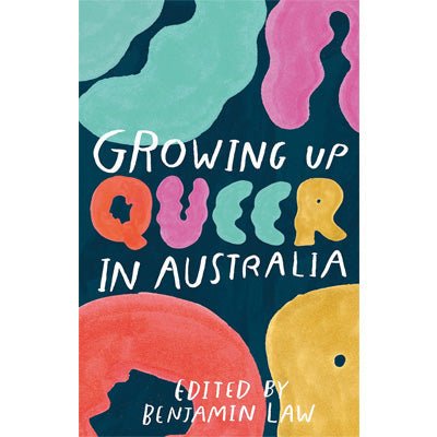 Growing Up Queer in Australia - Happy Valley Benjamin Law Book