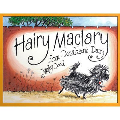 Hairy Maclary from Donaldson's Dairy - Happy Valley Lynley Dodd Book