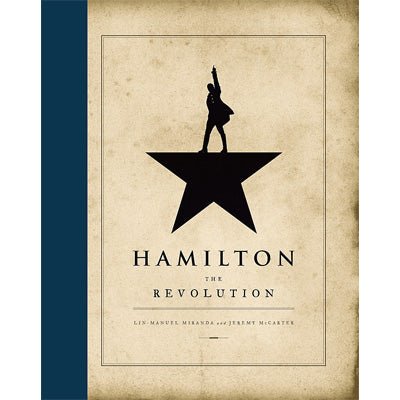 Hamilton: The Revolution - Happy Valley Lin-Manuel Miranda, Jeremy McCarter Book