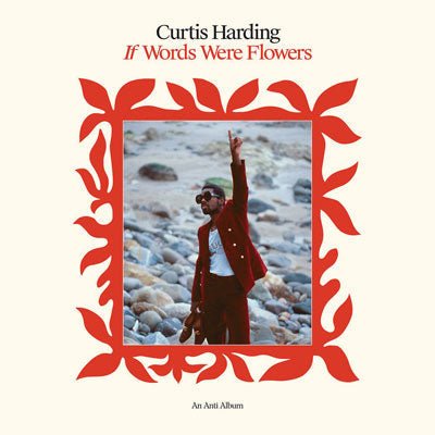 Harding, Curtis - If Words Were Flowers (Opaque Red Vinyl) - Happy Valley Curtis Harding Vinyl