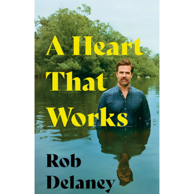 A Heart That Works (Paperback) - Rob Delaney