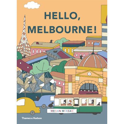 Hello, Melbourne! - Happy Valley Megan McKean Book