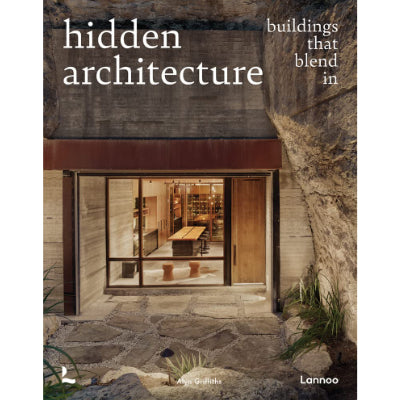 Hidden Architecture: Buildings that Blend In - Alyn Griffiths
