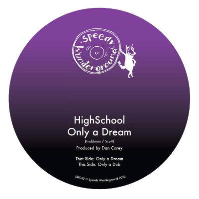 HighSchool - Only A Dream (7" Vinyl)