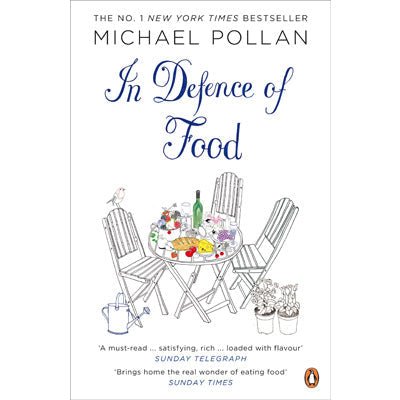 In Defence Of Food - Happy Valley Michael Pollan Book