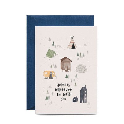 In The Daylight Card - Home Is Wherever I'm With You - Happy Valley In The Daylight Card