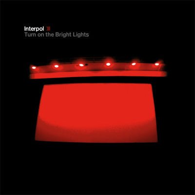 Interpol ‎- Turn On The Bright Lights (Vinyl) - Happy Valley Interpol Vinyl