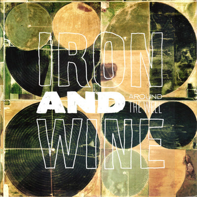 Iron & Wine - Around The Well (Vinyl)