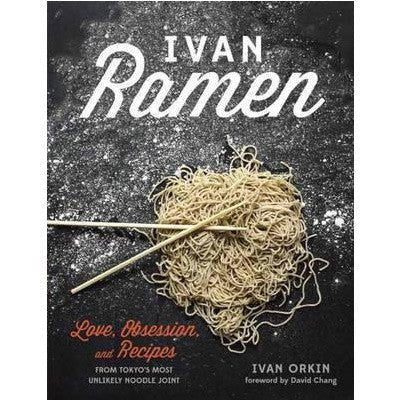 Ivan Ramen - Happy Valley Ivan Orkin Book