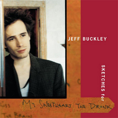 Buckley, Jeff ‎- Sketches For My Sweetheart The Drunk (Vinyl)