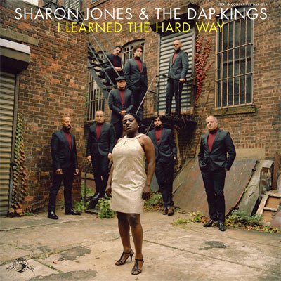 Jones, Sharon & The Dap-Kings ‎- I Learned The Hard Way (Vinyl) - Happy Valley Sharon Jones Vinyl