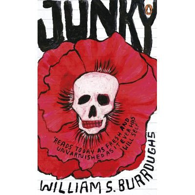 Junky - Happy Valley William S. Burroughs Book