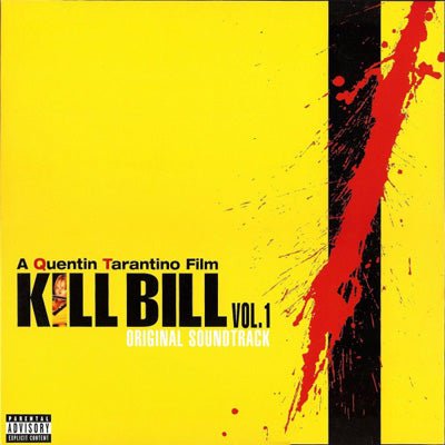 Kill Bill Vol. 1 Original Soundtrack (Vinyl) - Happy Valley Kill Bill Vinyl