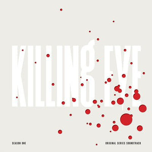 Killing Eve - Season One Soundtrack (Clear With Red Splatter Vinyl) - Happy Valley Killing Eve Vinyl