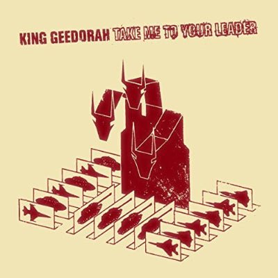 King Geedorah - Take Me To Your Leader (Vinyl) - Happy Valley King Geedorah Vinyl