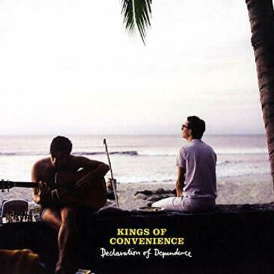 Kings Of Convenience ‎- Declaration Of Dependence (Vinyl) - Happy Valley Kings Of Convenience Vinyl