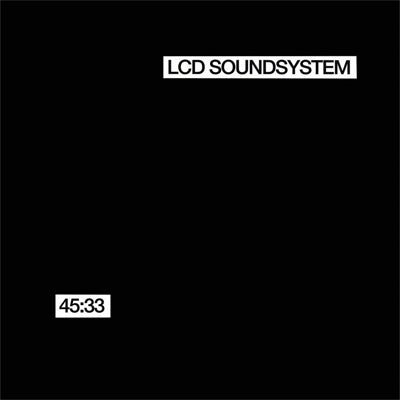 LCD Soundsystem - 45:33 (Vinyl)