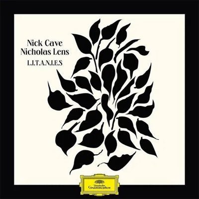Lens, Nicholas & Nick Cave – L.I.T.A.N.I.E.S (Vinyl) - Happy Valley Nicholas Lens & Nick Cave Vinyl