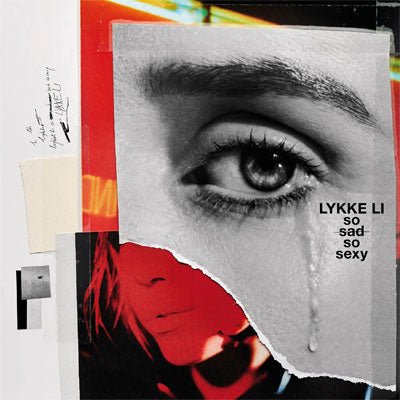 Li, Lykke - So Sad So Sexy (Vinyl) - Happy Valley Lykke Li Vinyl