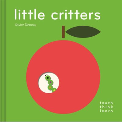 Little Critters - ThinkTouchLearn - Happy Valley Xavier Deneux Book
