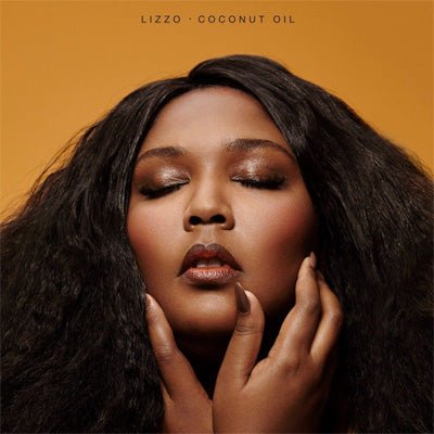 Lizzo - Coconut Oil EP (Black Vinyl) - Happy Valley Lizzo Vinyl