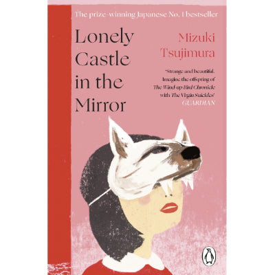 Lonely Castle in the Mirror -  Mizuki Tsujimura, Philip Gabriel
