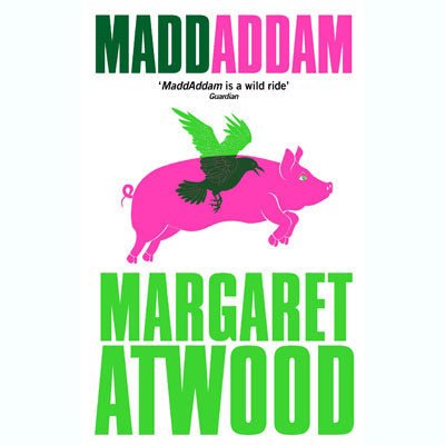 MaddAddam - Happy Valley Margaret Atwood Book