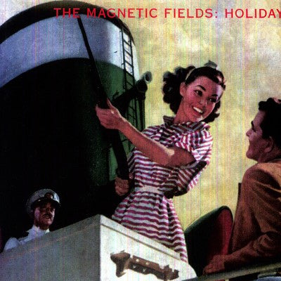 Magnetic Fields, The - Holiday (Vinyl)