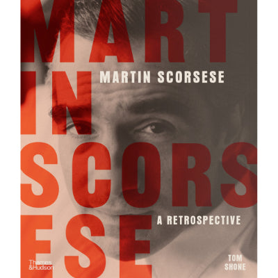 Martin Scorsese : A Retrospective - Tom Shone